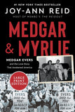 Medgar and Myrlie: Medgar Evers and the Love Story That Awakened America (Paperback)
