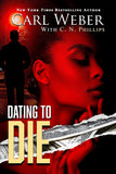 Dating to Die
