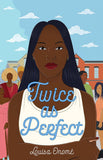 Twice as Perfect
