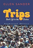 Trips: Rock Life in the Sixties―Augmented Edition (Dover Books On Music: History)