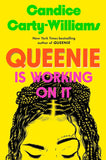 Queenie Is Working on It
