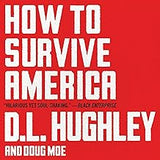 How to Survive America