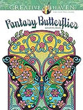 Creative Haven Fantasy Butterflies Coloring Book: Relax & Unwind with 31 Stress-Relieving Illustrations (Adult Coloring Books: Insects)