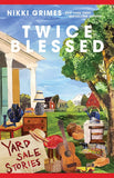 Twice Blessed: Yard Sale Stories