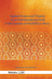 Applied Drama and Theatre as an Interdisciplinary Field in the Context of HIV/AIDS in Africa