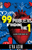 99 Problems Finding the 1: A Love Story (Sort Of)
