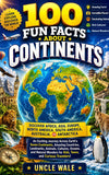 100 Fun Facts About Continents: Discover Africa, Asia, Europe, North America, South America, Australia, and Antarctica: An Exciting Journey Across Ear