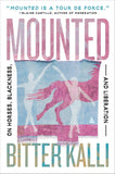 Mounted: On Horses, Blackness, and Liberation