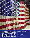American Faces: A Cultural History of Portraiture and Identity