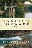 Casting Forward