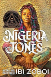 Nigeria Jones: A Novel