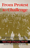 From Protest to Challenge, Volume 5: A Documentary History of African Politics in South Africa, 1882–1990: Nadir and Resurgence, 1964–1979