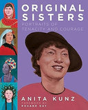 Original Sisters: Portraits of Tenacity and Courage