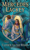 Closer to the Heart (Valdemar: The Herald Spy, 2)