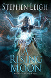 A Rising Moon (Book 2 Sunpath Series)