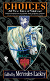 Choices (Valdemar Anthologies, 12)