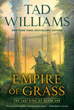Empire of Grass (Last King of Osten Ard, 2)