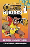Clock Striker 2: I'm Gonna Be a Smith!