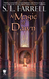A Magic of Dawn (Nessantico Cycle, 3)