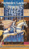 Arrow’s Flight (Heralds of Valdemar, 2)