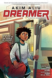 Akim Aliu: Dreamer (Original Graphic Memoir)