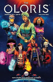 The Oloris: Heroes Will Unite Volume 1