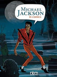 Michael Jackson in Comics! (NBM Comics Biographies)