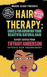 Hair Therapy: Cures for Growing Your Beautiful Natural Hair