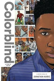 Colorblind: A Story of Racism (Zuiker Teen Topics)