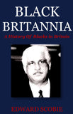 Black Britannia: A History of Blacks in Britain (Paperback)