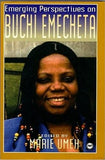 EMERGING PERSPECTIVES ON BUCHI EMECHETA