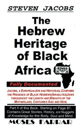 Hebrew Heritage of Black Africa by Steven Jacobs