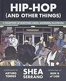 Hip-Hop (And Other Things) Hardcover