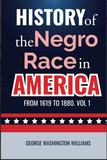 HISTORY OF THE NEGRO RACE VOL. 1