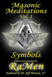 Masonic Meditations vol. 1: Symbols