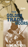 The Golden Trade of the Moors: West African Kingdoms in the Fourteenth Century (Reprint edition)