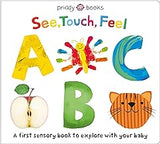 ABC: A First Sensory Book (See, Touch, Feel)
