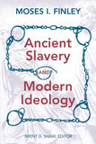 Ancient Slavery and Modern Ideology (Expanded)