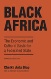 Black Africa: The Economic and Cultural Basis for a Federated State