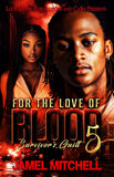 For The Love Of Blood 5