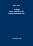Der Neger in Der Bildersprache Der Arabischen Dichter