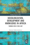Decolonization, Development and Knowledge in Africa