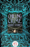 Chilling Crime Short Stories