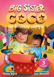 Big Sister Coco: A Birthday Surprise (Big Sister Coco, 1)