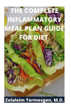 The Complete Inflammatory Meal Plan Guide for Diet