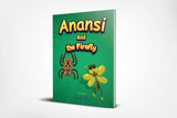 ANANSI AND THE FIREFLY