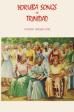 Yoruba Songs of Trinidad