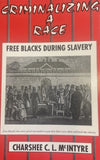 CRIMINILIZING A RACE