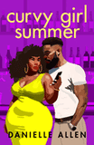 Curvy Girl Summer (Coming Soon, June 11, 2024)