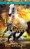 Deadly Stuff Players (Original)